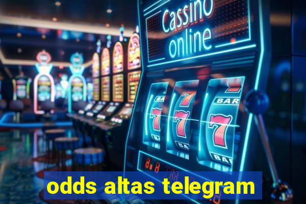 odds altas telegram